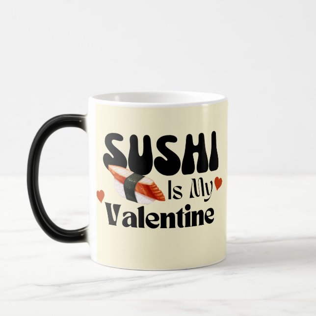 Mug Magic Le Sushi Est Ma Saint Valentin (Gauche)