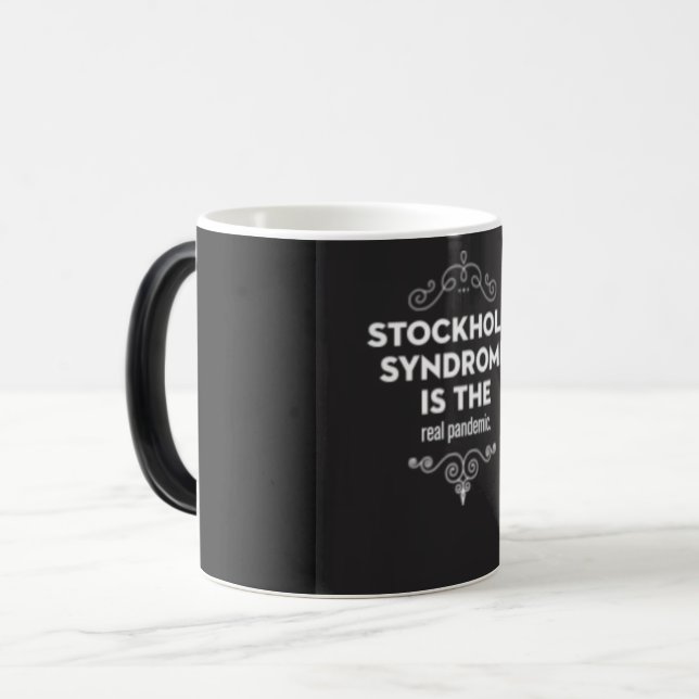 Mug Magic Le syndrome de Stockholm est la véritable pandémie (Devant gauche)