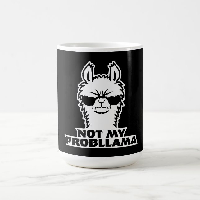 Mug Magic Llama Not My Probllama Sunglasses Cool Angry Mood (Centre)