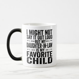 Mug Magic Ma Belle-Fille Est Mon Enfant Préféré