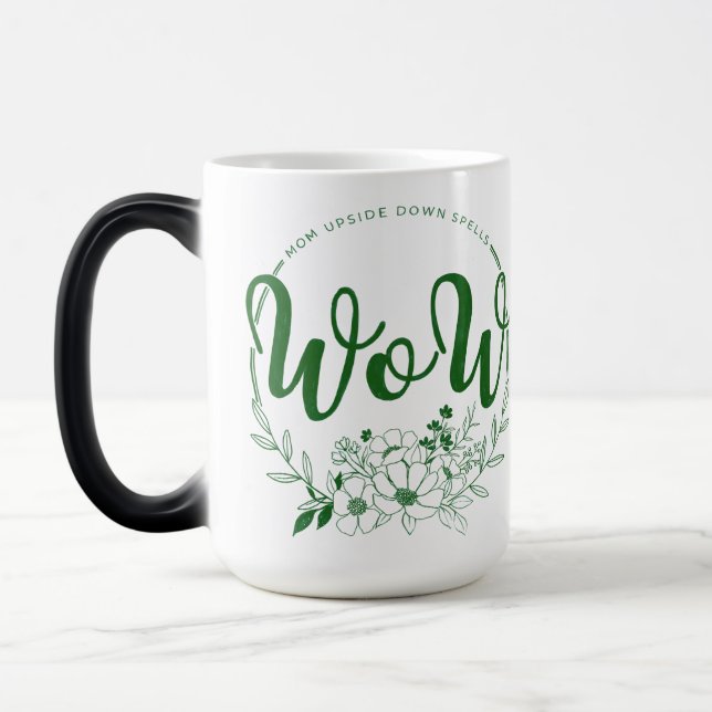 Mug Magic MOM à l'envers sort WOW ! (Gauche)