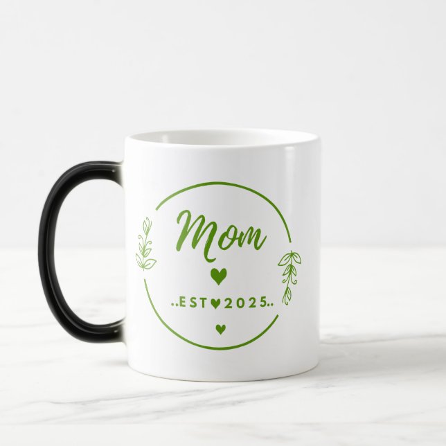 Mug Magic Mom Est. 2025 mug-New Mom Gift -Mother Gift  (Gauche)