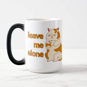 Mug Magic Moody Grosse cat me laisse tranquille