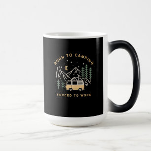 Mug Magic Né au camp, forcé au travail - Retro Camper Van