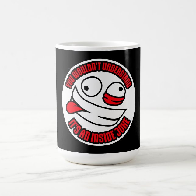Mug Magic Ne comprendrait pas que c'est une blague interne d (Centre)