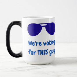 Mug Magic Nous votons pour ce type