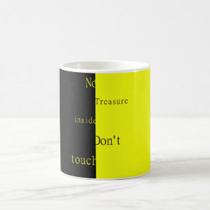Mug Magic Pas de trésor à l'intérieur – Ne touchez pas