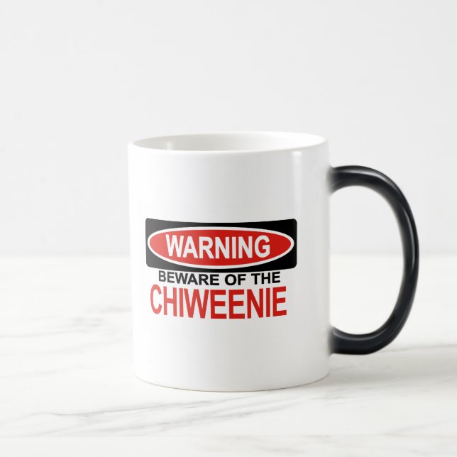 Mug Magic Prenez garde de Chiweenie (Droite)