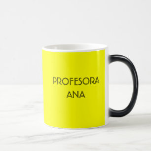 MUG MAGIC PROFESORA ANA