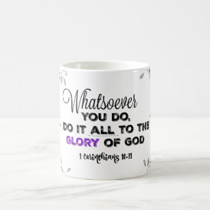 Mug Magic Quoi que vous fassiez : Gloire à Dieu Verse