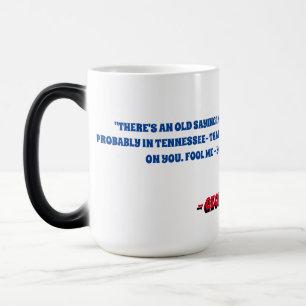 MUG MAGIC RETROUVE-MOI UNE FOIS ET TU NE PEUX PLUS ÊTRE FOOL