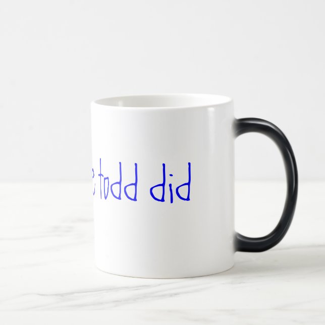 Mug Magic roi de sofa nous todd avons fait (Droite)
