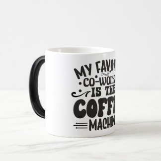 Mug Magic Sarcastic Coffee Quotes