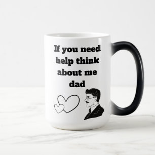 Mug Magic Si vous avez besoin d'aide pensez à moi papa noir 
