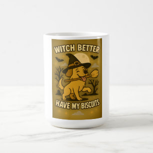 Mug Magic Sorcière Mieux Avoir Mes Biscuits Chien Drôle Hall