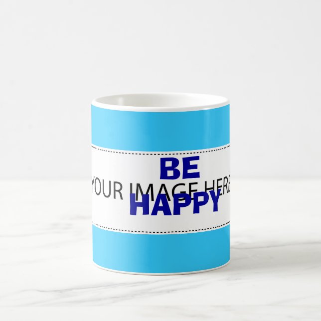 Mug Magic Soyez heureux - la meilleure citation chacun peut (Centre)