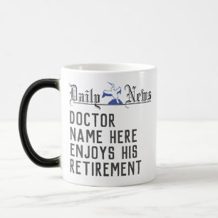 Mug Magic Titre de l'actualité : Cadeau de retraite d'un méd