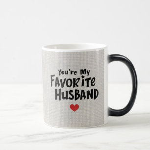 Mug Magic Tu es mon mari préféré, Citation drôle