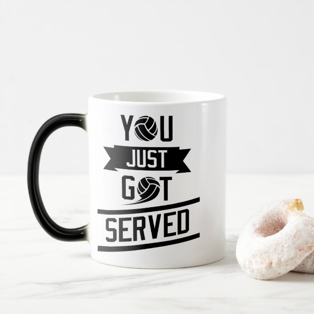 Mug Magic Vous avez juste obtenu servis - citation drôle de (Avec donut)