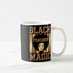 Mug Magie de l'enseignant noir Mois de l'histoire de l