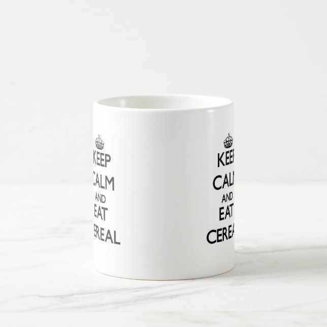 Mug Maintenez calme et mangez de la céréale (Centre)