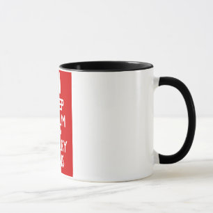 Mug Maintenez calme et portez les poubelles