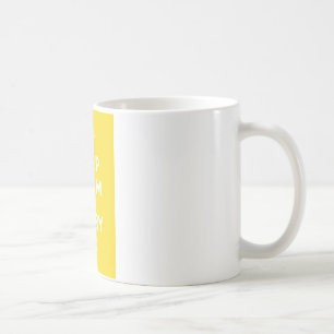 Mug Maintenez calme et portez On_MUG_SUNSHINE