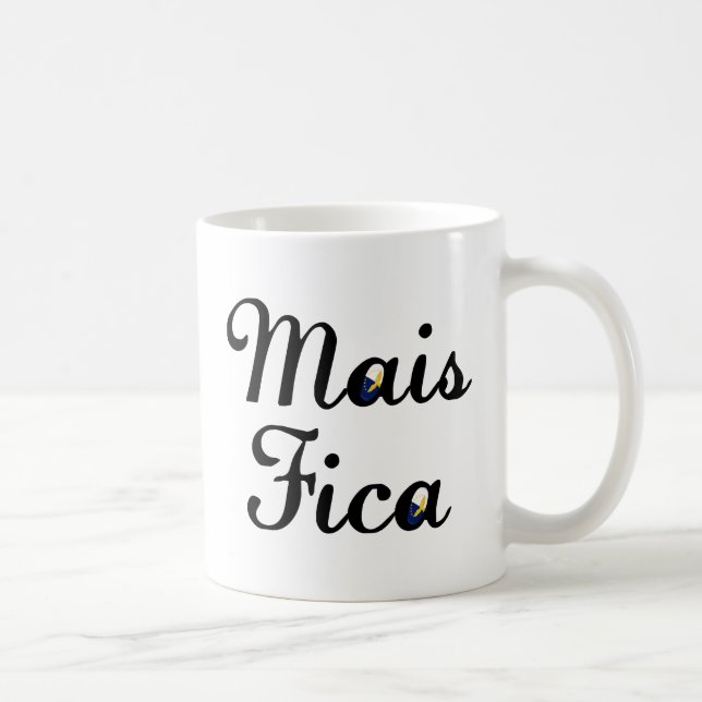 Mug Mais Fica (Droite)
