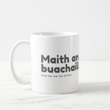 Maith un buachaill maintenant mettre sur la bouill