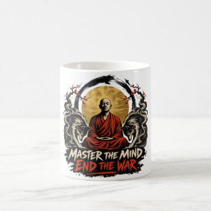 Mug Maîtrisez l'esprit, mettez fin à la guerre Dhammap