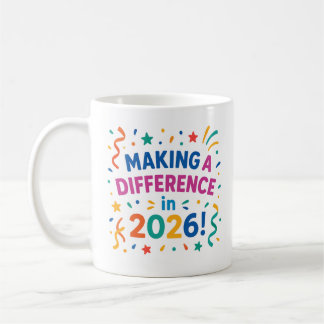 Mug "Making a Difference in 2026" New Year Celebration