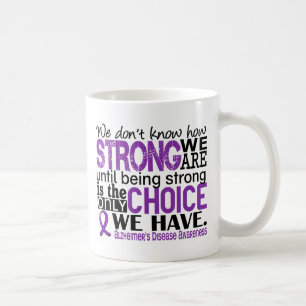Mug Maladie d'Alzheimer comme nous forts sommes