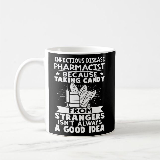 Mug Maladie infectieuse Pharmacien Bonbon des étranger (Gauche)