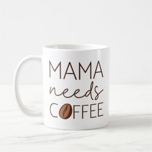 Mug Mama a besoin de café