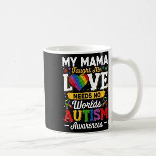 Mug Mama M'A Appris L'Amour N'A Pas Besoin De Mots Aut