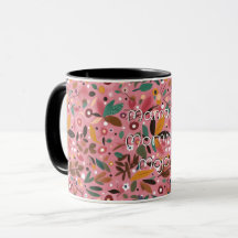 Mama’s Morning Mojo Pink Floral Garden