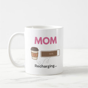 Mug Maman café drôle Citation café rechargeante