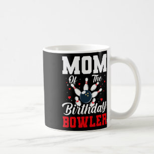 Mug Maman De L'Anniversaire Bowler Anniversaire Bowlin