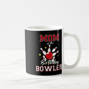 Mug Maman De L'Anniversaire Bowler Anniversaire Bowlin