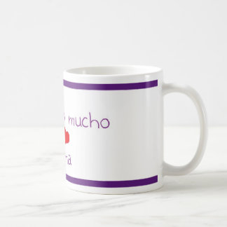 Mug MAMAN de mucho de quiero de Te
