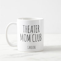 Maman du Théâtre Nom Personnalisé Parent du Club d