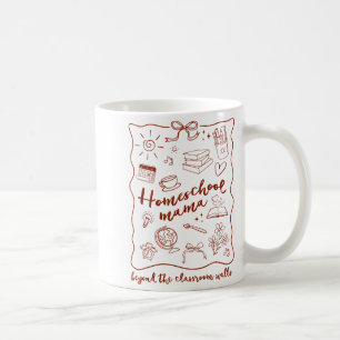 Mug Maman école à la maison Au-delà de la salle de cla