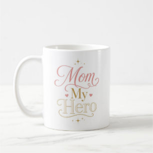 Mug Maman Mon Héros Typographie Rose Or Élégante