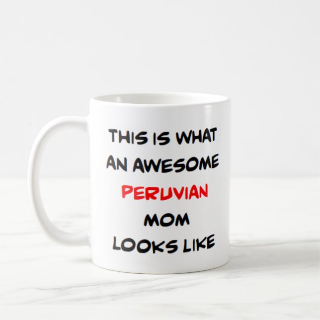 Mug maman péruvienne, super (Gauche)