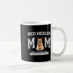 Mug Maman red heeler comme une maman normale sauf beau