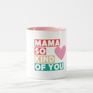 Mug Maman si genre de toi Coeur Fête des mères