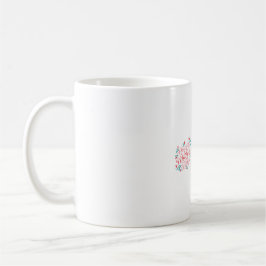 Mug "Maman, tes câlins sont mon endroit sûr.