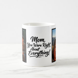 Mug Maman, tu avais raison 2 Photo Écriture Brosse Drô