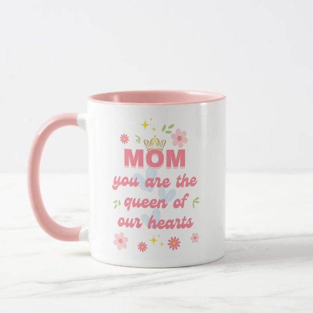 Mug Maman, tu es la reine de nos coeurs (Gauche)