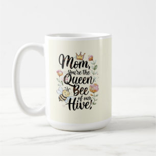 Mug Maman, tu es la reine de notre ruche
